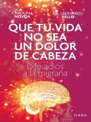 cover image of Que tu vida no sea un dolor de cabeza